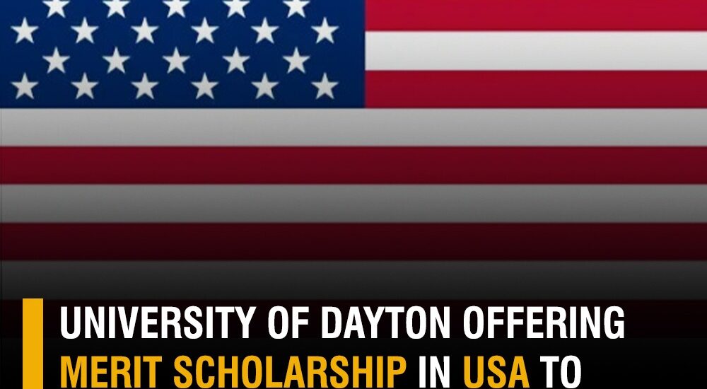 UNIVERSITY OF DYTON OFFERING MERIT SCHOLARSHIP IN USA TO STUDENTS, APPLY NOW