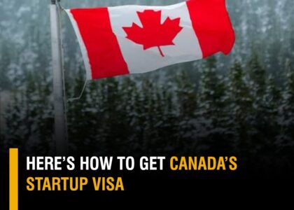 HOW TO GET CANADA'S STARTUP VISA